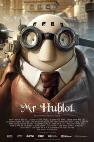 Mr Hublot – 2013 – Online In Netflix
