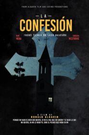 La Confesión – 2024 – Online In Netflix