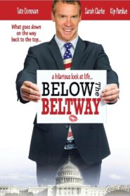 Below the Beltway – 2010 – Online In Netflix