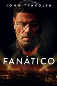 Fanático – 2019 – Online In Netflix