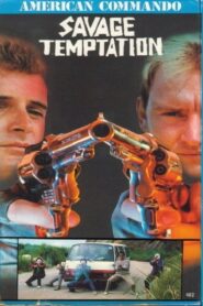 American Commando 3: Savage Temptation – 1988 – Online In Netflix
