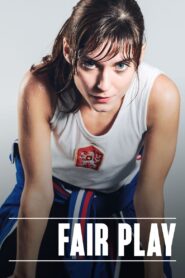 Fair Play – 2014 – Online In Netflix
