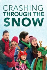 Crashing Through the Snow – 2021 – Online In Netflix