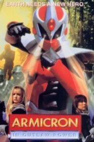Armicron in Outlaw Power – 1996 – Online In Netflix