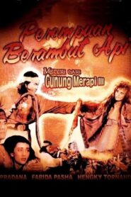 Misteri Dari Gunung Merapi III: Perempuan Berambut Api – 1990 – Online In Netflix