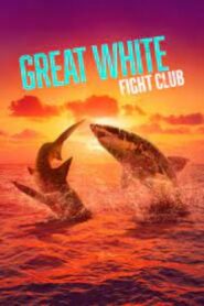 Great White Fight Club – 2023 – Online In Netflix
