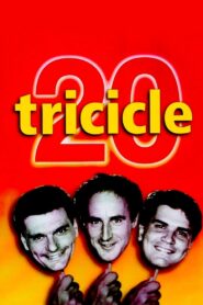 Tricicle 20 – 1999 – Online In Netflix
