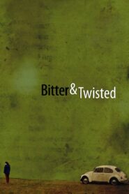 Bitter & Twisted – 2008 – Online In Netflix