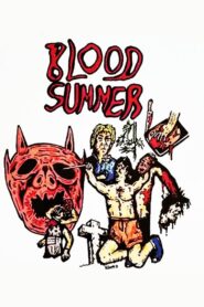 Blood Summer – 1993 – Online In Netflix