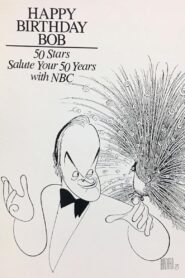 Happy Birthday, Bob: 50 Stars Salute Your 50 Years with NBC – 1988 – Online In Netflix