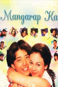 Mangarap Ka – 1995 – Online In Netflix