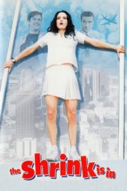 The Shrink Is In – 2001 – Online In Netflix