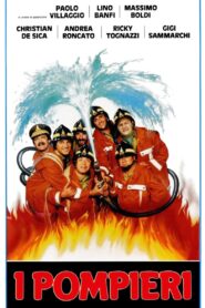 I pompieri – 1985 – Online In Netflix