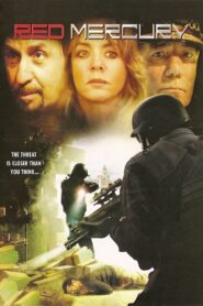 Red Mercury – 2005 – Online In Netflix