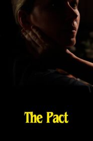 The Pact – 2011 – Online In Netflix