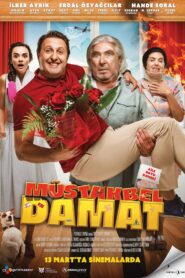 Müstakbel Damat – 2022 – Online In Netflix