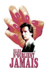 Elles n’oublient jamais – 1994 – Online In Netflix