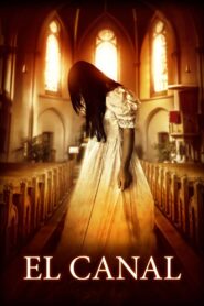 El canal – 2016 – Online In Netflix