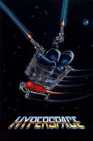 Hyperspace – 1984 – Online In Netflix