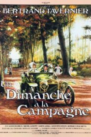 Un dimanche à la campagne – 1984 – Online In Netflix