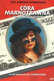 Córa marnotrawna – 2001 – Online In Netflix
