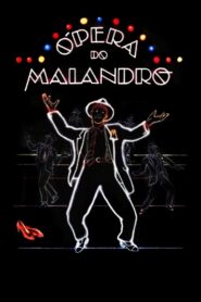 Ópera do Malandro – 1986 – Online In Netflix
