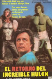 El regreso del increíble Hulk – 1988 – Online In Netflix