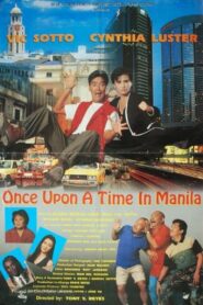 Once Upon A Time In Manila – 1994 – Online In Netflix