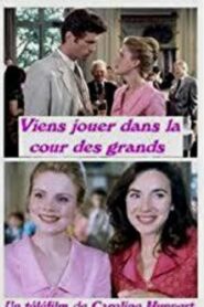 Viens jouer dans la cour des grands – 1997 – Online In Netflix