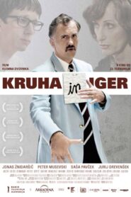 Kruha in iger – 2011 – Online In Netflix