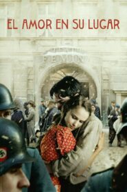 El amor en su lugar – 2021 – Online In Netflix