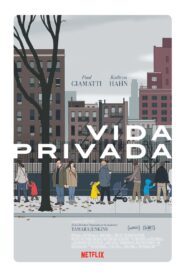 Vida Privada – 2018 – Online In Netflix
