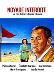 Noyade interdite – 1987 – Online In Netflix