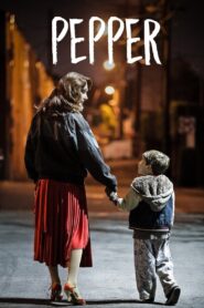Pepper – 2014 – Online In Netflix