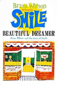 Beautiful Dreamer: Brian Wilson and the Story of Smile – 2004 – Online In Netflix