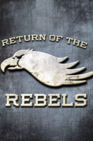 Return of the Rebels – 1981 – Online In Netflix