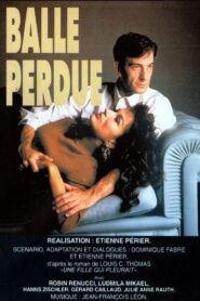 Balle perdue – 1994 – Online In Netflix