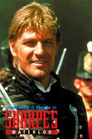 Sharpe’s Waterloo – 1997 – Online In Netflix
