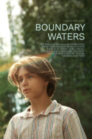Boundary Waters – 2024 – Online In Netflix
