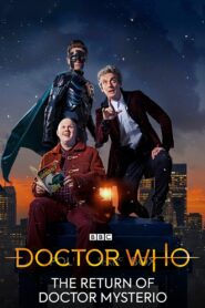 Doctor Who: The Return of Doctor Mysterio – 2016 – Online In Netflix