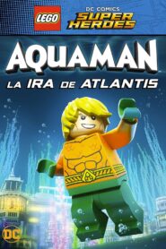 LEGO Aquaman: Al rescate de Atlantis – 2018 – Online In Netflix