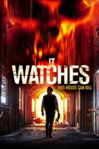 It Watches – 2016 – Online In Netflix