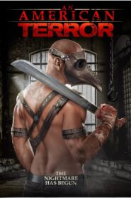 An American Terror – 2013 – Online In Netflix