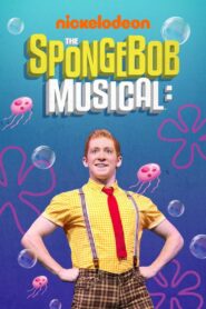 The SpongeBob Musical: Live on Stage! – 2019 – Online In Netflix