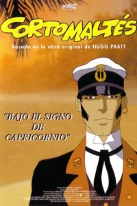 Corto Maltese : Sous le signe du Capricorne – 2003 – Online In Netflix