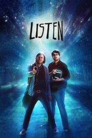 Listen – 2013 – Online In Netflix