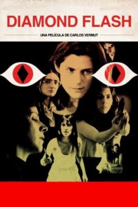 Diamond Flash – 2012 – Online In Netflix