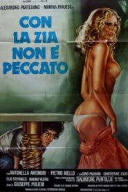 Con la zia non è peccato – 1980 – Online In Netflix