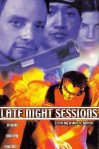Late Night Sessions – 1999 – Online In Netflix