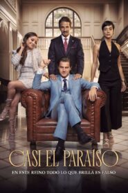 Casi el Paraíso – 2024 – Online In Netflix